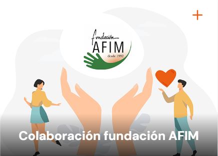  Apoyando a la Fundación AFIM para personas con discapacidad