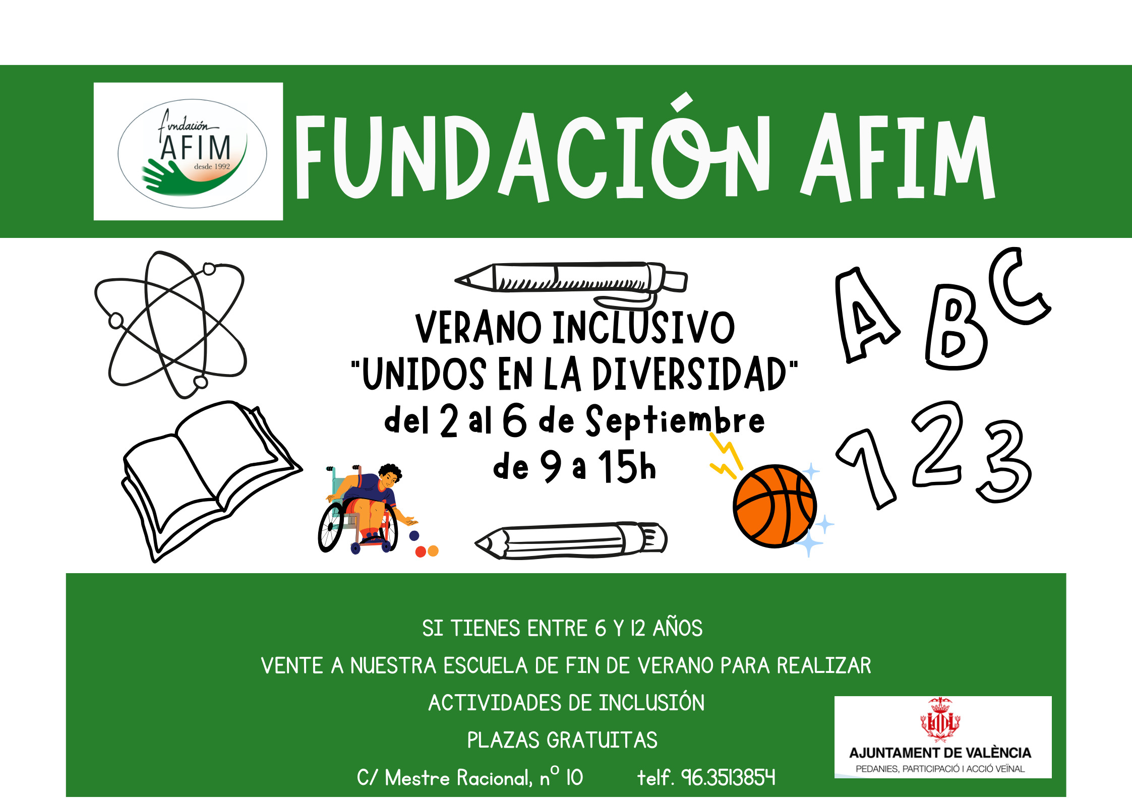  Fundación AFIM te invita a participar en nuestra escuela Verano Inclusivo 